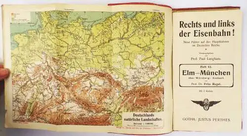 Rechts und links der Eisenbahn Elm München über Würzburg Ansbach Perthes Gotha