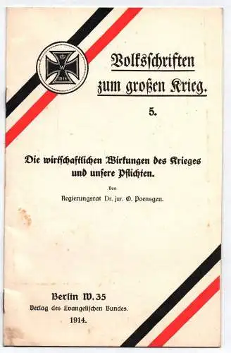 Volksschriften zum großen Krieg 1 Wk Die wirtschaftlichen Wirkungen des Krieges