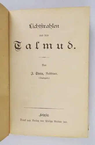 Lichtstrahlen aus dem Talmud von J Stern Rabbiner um 1900 Reclam