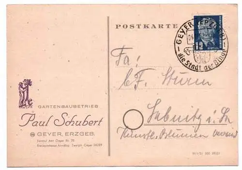 Postkarte Gartenbaubetrieb Paul Schubert Geyer Erzgebirge 1952