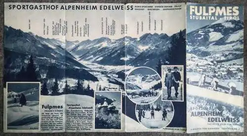 Fulpmes Stubaital Tirol Sportgasthof Alpenheim Edelweiss alter Reiseprospekt