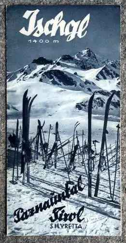 Prospekt Ischgl Paznauntal Tirol Silvretta alter Reiseprospekt