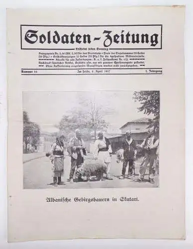 Soldaten Zeitung 1917 Nummer 44 Albanien Wolhynien