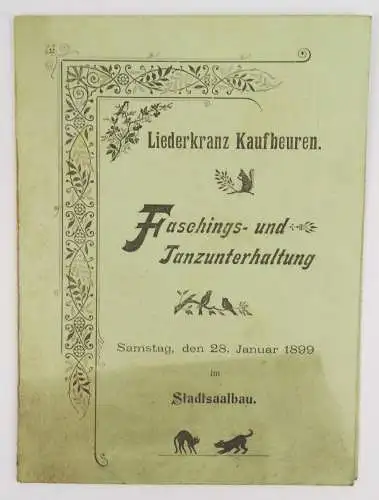 Liederkranz Kaufbeuren Faschings und Tanzunterhaltung 1899 Stadtsaalbau