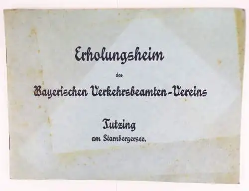 Erholungsheim des Bayerischen Verkehrsbeamten Vereins Tutzing 1914