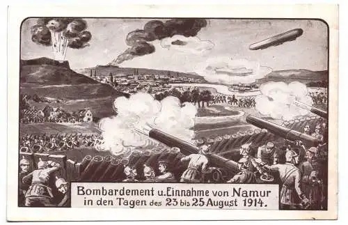 Ak 1 Wk Bombardement z. EInnahme von Namur in den Tagen 23 bis 25 August 1914