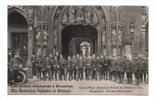 Ak Feldpost Die Deutschen Soldaten in Brüssel 1914