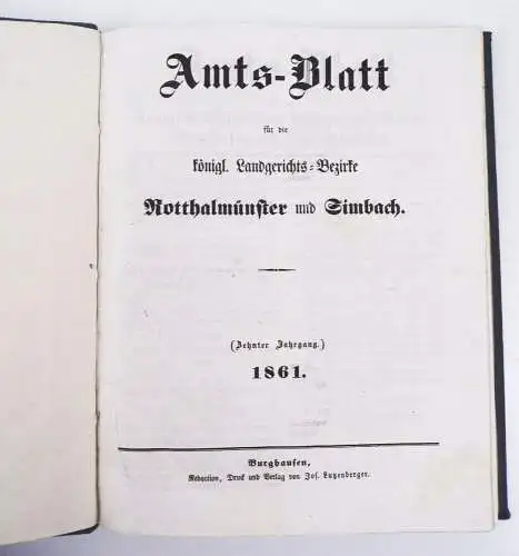 Amtsblatt Landgerichts Bezirke Rotthalmünster und Simbach 1861 Burghausen