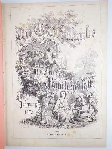 Gartenlaube Illustriertes Familienblatt 1870 gebundener Jahrgang Ernst Keil