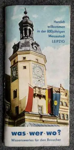 Städteprospekt Messestadt Leipzig was wer wo? mit Karte 1964