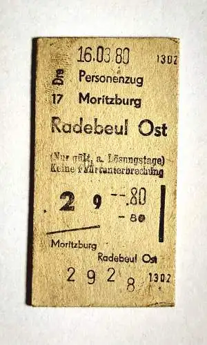 Fahrschein Personenzug Moritzburg Radebeul Ost 1980