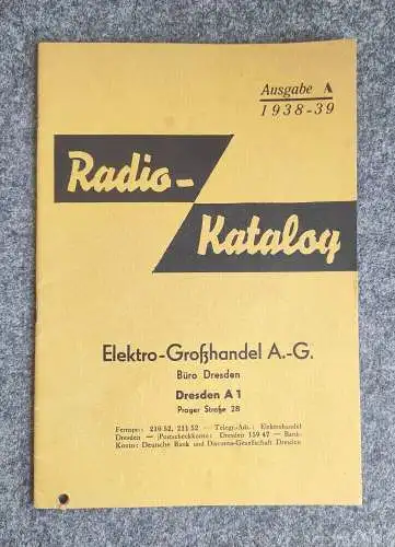 Radio Katalog Ausgabe A 1938 bis 1939 Elektro Großhandel AG Dresden