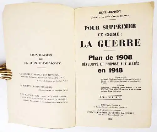 Henri Demont Autograph Widmung im Buch Pour Supprimer Ce Crime La Guerre