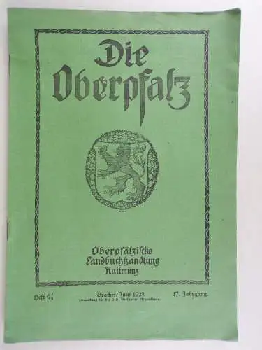 Die Oberpfalz Heft 6 1923 Heimatkunde