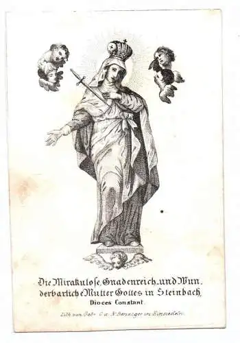 Altes Heiligenbild Mirakulose Mutter Gottes in Steinbach Benziger Einsiedeln