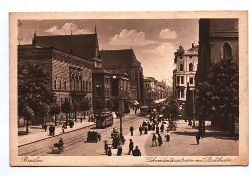 Ak Breslau Schweidnitzerstraße und Stadttheater 1927