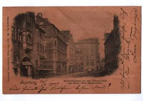 Ak Augsburg Karolinenstrasse mit dem Hösslin Haus