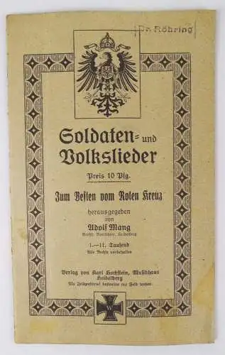 Soldaten und Volkslieder zum Besten vom Rotem Kreuz Adolf Mang EA 1915