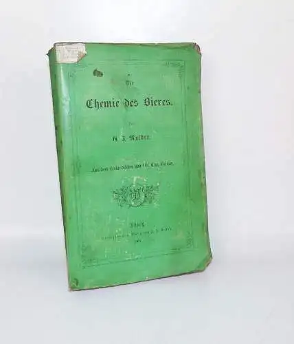 Die Chemie des Bieres Mulder 1868