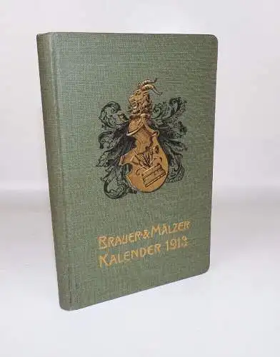 Brauer und Mälzer Kalender 1913 