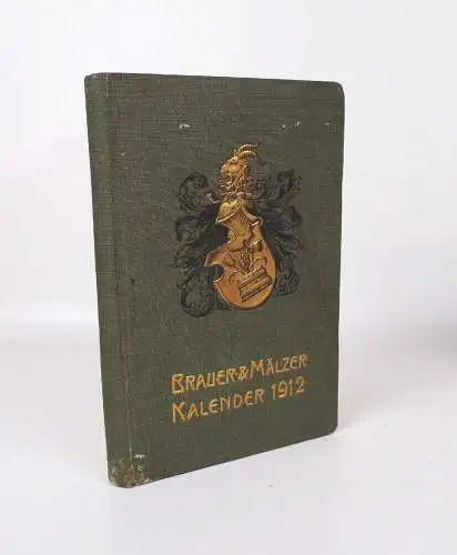 Brauer und Mälzer Kalender 1912