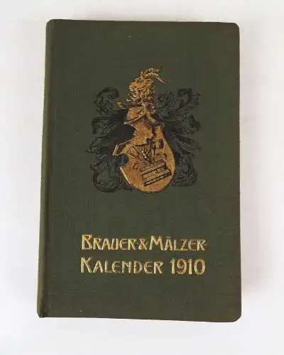 Brauer und Mälzer Kalender 1910