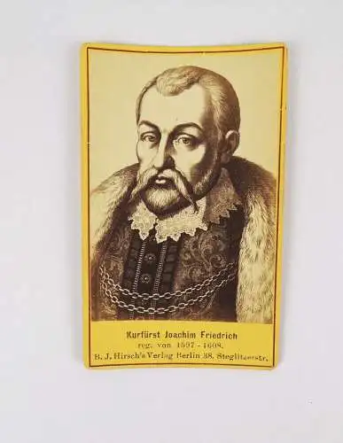CDV Foto Kurfürst Joachim Friedrich Sigismund Hirsch Verlag Berlin um 1890 