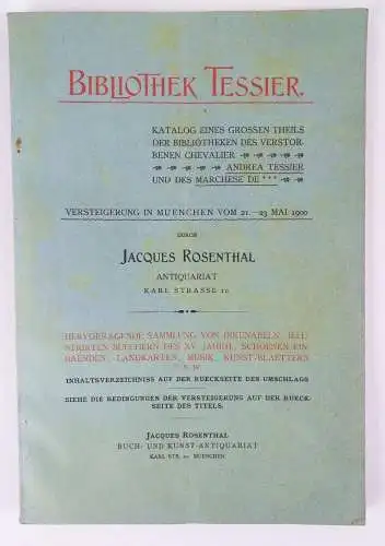 Katalog Jacques Rosenthal Antiquariat Bibliothek Andrea Tessier 1900