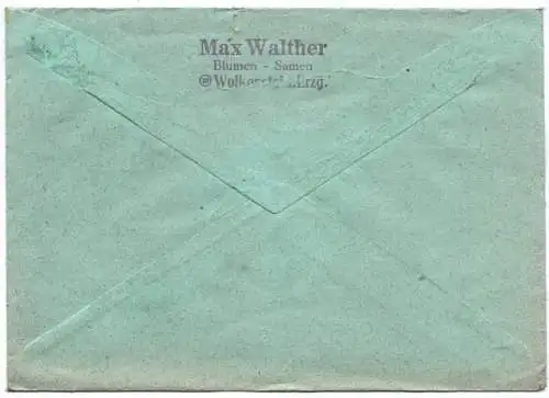 Brief Wolkenstein Warmbad 1946 Max Walther Blumen Samen Erzgebirge