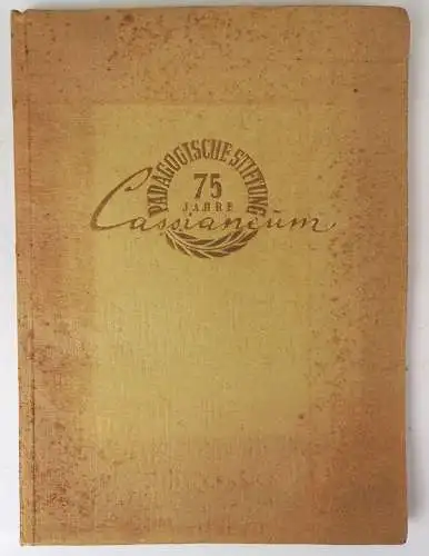 Pädagogische Stiftung Cassianeum in Donauwörth 1950 Festschrift