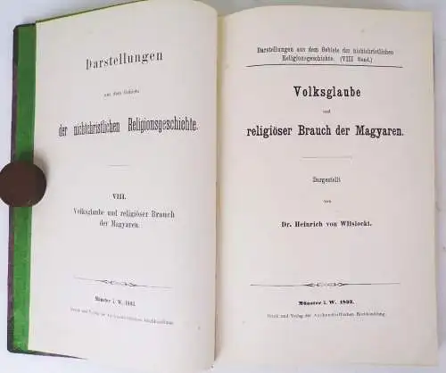 Volksglaube und religiöser Brauch der Magyaren Heinrich von Wlislocki 1893