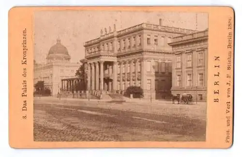 Berlin CdV das Palais des Kronprinzen 1880 Stiehm