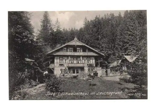 Ak Tabarz Schweizerhaus im Lauchagrund