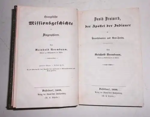 Reinhold Bornbaum Evangelische Missionsgeschichte Apostel der Indianer 1850 !