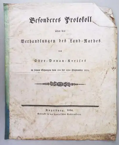 Besonderes Protokoll über die Verhandlungen des Landrates Ober Donau Kreis 1834