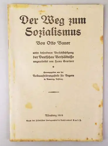 Der Weg zum Sozialismus von Otto Bauer 1919