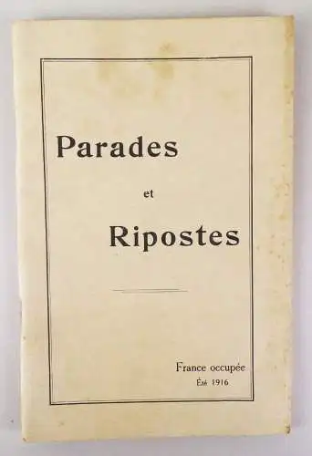 Paraden und Gegenschläge Frankreich 1916 Artikel Besatzung 1 Wk Gazette