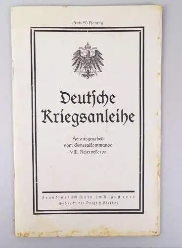 Deutsche Kriegsanleihe Generalkommando VIII Reservekorps 1 Wk WW1