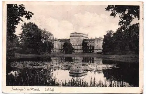 Ak Ludwigslust Mecklenburg Schloß 1942 Feldpost