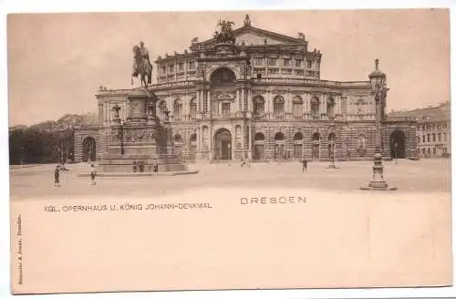 Ak Königliches Opernhaus und König Johann Denkmal Dresden