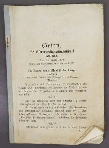 Gesetz die Pferde Versicherungsanstalt 1900 König Luitpold Bayern