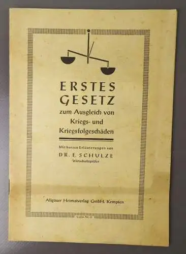 Erstes Gesetz um Ausgleich von Kriegs und Kriegsfolgeschäden 1945  Allgäu Heimat