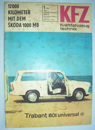 DDR Zeitschrift KFZ Kraftfahrzeugtechnik 1  1966 Skoda 1000 MB 1. Teil 