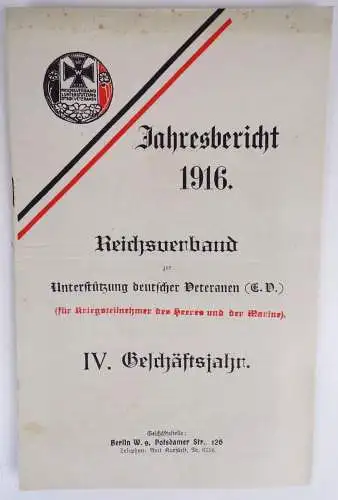 Jahresbericht 1916 Reichsverband Unterstützung deutscher Veteranen