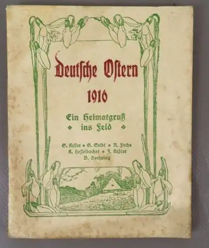 Deutsche Ostern 1916 ein Heimatgruß ins Feld 1 Wk