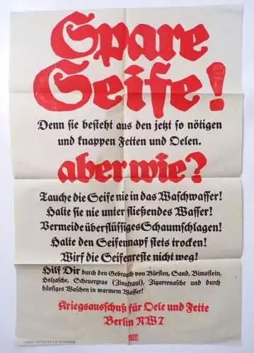 Plakat 1 Wk Spare Seife Fette und Öle Kriegsausschuss Berlin