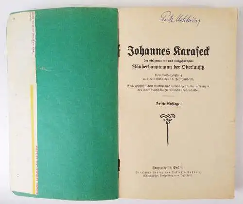 Johannes Karaseck Räuberhauptmann der Oberlausitz um 1910