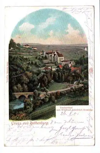 Litho Ak Gruss aus Rothenburg Tauberthal mit Wildbad Friedrich Hessing 1901