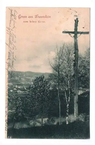 Ak Gruss aus Traunstein vom hohen Kreuz 1900