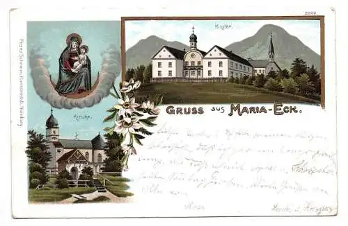 Litho Ak Gruss aus Maria Eck. 1901 Kloster Kirche